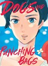 Dogs and Punching Bags - Kaori Ozaki - 9781647293994