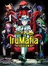 Welcome to Demon School! Iruma-kun: IruMafia Edition 1 - Osamu Nishi - 9781647294670