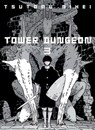 Tower Dungeon 3 - Tsutomu Nihei - 9781647294700