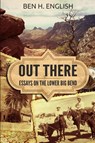 Out There - Ben H English - 9781647380250