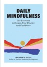 Daily Mindfulness - Benjamin W. Decker - 9781647391928