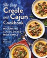 The Easy Creole and Cajun Cookbook - Ryan Boudreaux - 9781647393373