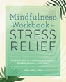Mindfulness Workbook for Stress Relief - April Snow - 9781647398040
