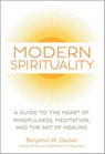 Modern Spirituality - Benjamin W Decker - 9781647398156