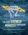 The Teens' Growth Mindset Workbook - Ellen Weber - 9781647398262