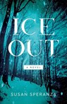 Ice Out - Susan Speranza - 9781647423247