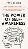The Power of Self-Awareness - Patrick King - 9781647435868