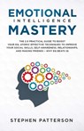 Emotional Intelligence Mastery - Stephen Patterson - 9781647450106