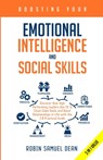 Boosting Your Emotional Intelligence and Social Skills - Robin Samuel Dean - 9781647450465