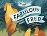 Fabulous Fred - James Butch Tanner - 9781647469313