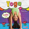 Yoga - William Anthony - 9781647475710