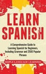 Learn Spanish - Simple Language Learning - 9781647483708