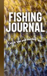 Fishing Journal - Adventure Publications - 9781647551575