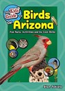 The Kids' Guide to Birds of Arizona - Stan Tekiela - 9781647552077