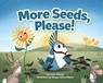 More Seeds, Please! - Lucas Alberg - 9781647554552