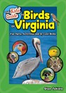 Kids' Guide to Birds of Virginia - Stan Tekiela - 9781647555887