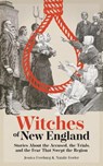 Witches of New England - Jessica Freeburg ; Natalie Fowler - 9781647556518