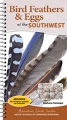 Bird Feathers & Eggs of the Southwest - Stephanie Panlasigui - 9781647556679