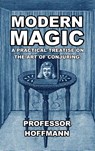 Modern Magic - Professor Hoffman - 9781647644987