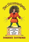 Der Struwwelpeter - Heinrich Hoffmann - 9781647646202
