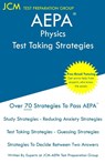 AEPA Physics - Test Taking Strategies - Jcm-Aepa Test Preparation Group - 9781647683757