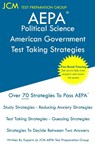 AEPA Political Science American Government - Test Taking Strategies - Jcm-Aepa Test Preparation Group - 9781647683764