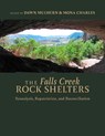 The Falls Creek Rock Shelters - Dawn Mulhern ; Mona Charles - 9781647692698