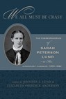 We All Must Be Crasy - Jennifer L. Lund ; Elizabeth Oberdick Anderson - 9781647692858