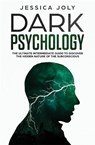 Dark Psychology - Jessica Joly - 9781647710392