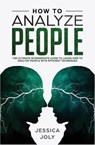 How to Analyze People - Jessica Joly - 9781647710415