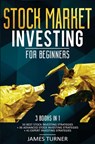 Stock Market Investing for Beginners - Turner James Turner - 9781647710620