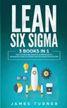 Lean Six Sigma - Turner James Turner - 9781647711030