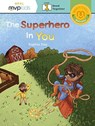 SUPERHERO IN YOU - SOPHIA DAY - 9781647863135
