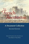 The French Revolution - Laura Mason ; Tracey Rizzo - 9781647920906