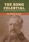 The Song Celestial or Bhagavad- Gita (From the Mahabharata) - Sir Edwin Arnold - 9781647990961