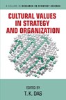 Cultural Values in Strategy and Organization - T. K. Das - 9781648025136