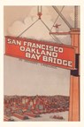 Vintage Journal Oakland Bay Bridge Book - Found Image Press - 9781648118494