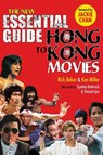 New Essential Guide to Hong Kong Movies - Rick Baker ; Kenneth Miller - 9781648210167
