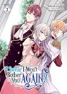 I Swear I Won't Bother You Again! (Light Novel) Vol. 2 - Reina Soratani - 9781648273391