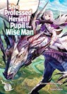 She Professed Herself Pupil of the Wise Man (Light Novel) Vol. 3 - Ryusen Hirotsugu - 9781648274497