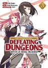 CALL TO ADVENTURE! Defeating Dungeons with a Skill Board (Manga) Vol. 3 - Aki Hagiu - 9781648276316