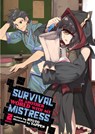 Survival in Another World with My Mistress! (Light Novel) Vol. 2 - Ryuto - 9781648278938