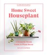 Home Sweet Houseplant - Baylor Chapman - 9781648290343