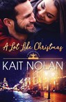 A Lot Like Christmas - Kait Nolan - 9781648350009