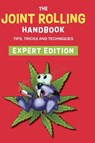 The Joint Rolling Handbook - Bobcat Press - 9781648371615