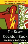 The Deluxe Savoy Cocktail Book - Harry Craddock - 9781648372124