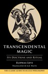 TRANSCENDENTAL MAGIC - Eliphas Levi - 9781648372353