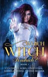 Which Witch is Which? - Kerrigan Byrne ; Cynthia St Aubin ; Cindy Stark Tiffinie Helmer - 9781648390166