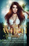 Which Witch is Willing? - Kerrigan Byrne ; Cynthia St Aubin ; Cindy Stark Tiffinie Helmer - 9781648390609