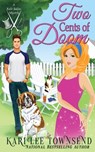 Two Cents of Doom - Kari Lee Townsend - 9781648392078